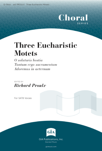 Three Eucharistic Motets