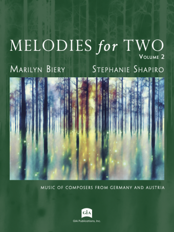 Melodies for Two - Volume 2, Baroque and Classical Composers of Germany and Austria