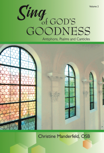 Sing of God's Goodness – Volume 2