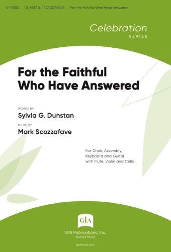 For the Faithful Who Have Answered