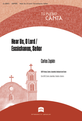 Hear Us, O Lord / Escúchanos, Señor - Guitar edition