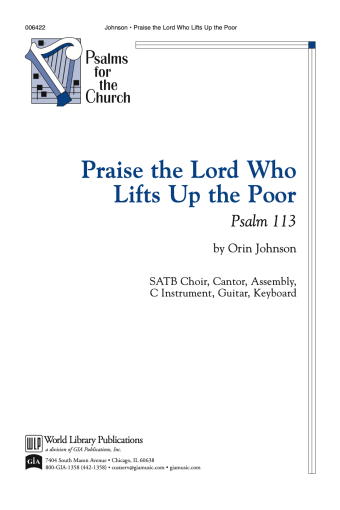Praise the Lord Who Lifts Up the Poor