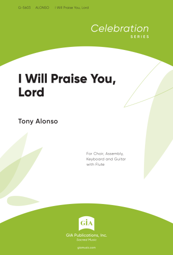 I Will Praise You, Lord