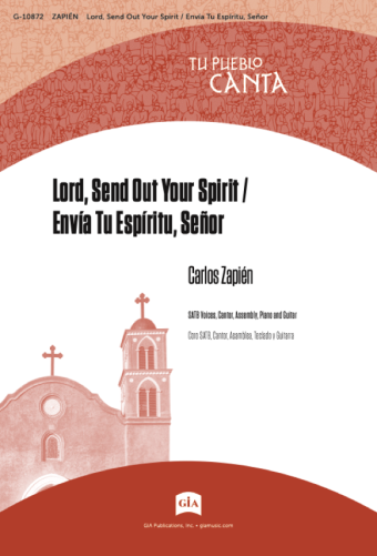 Lord, Send Out Your Spirit / Envía tu Espíritu, Señor - Guitar edition