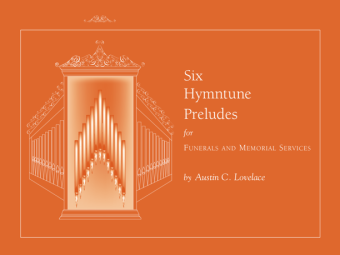 Six Hymntune Preludes