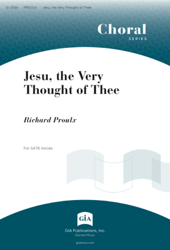 Jesu, the Very Thought of Thee