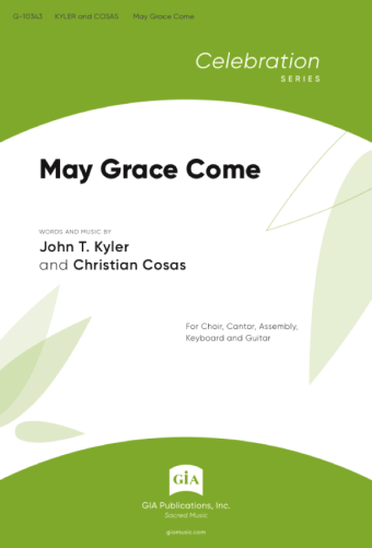 May Grace Come
