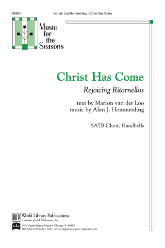 Christ Has Come