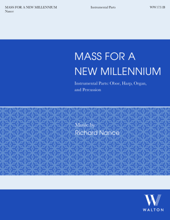 Mass for a New Millennium (Instrumental Parts)