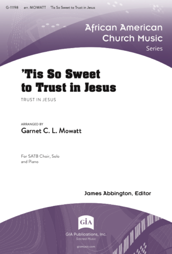 'Tis So Sweet to Trust in Jesus