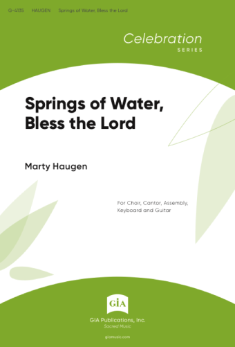 Springs of Water, Bless the Lord