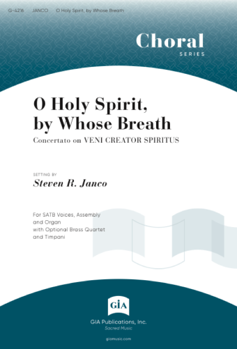 O Holy Spirit, by Whose Breath