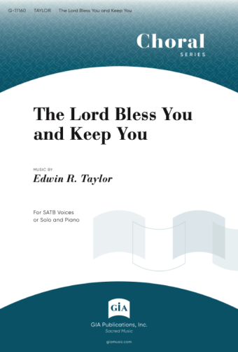 The Lord Bless You and Keep You