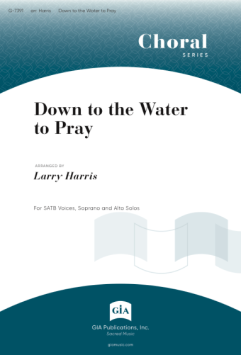 Down to the Water to Pray