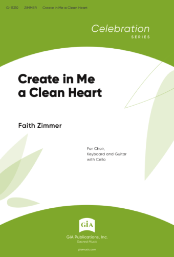 Create in Me a Clean Heart - Guitar edition