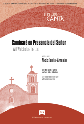 Caminaré en Presencia del Señor / I Will Walk before the Lord - Instrument edition