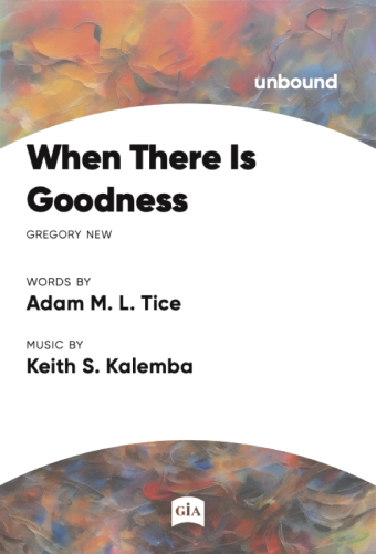 When there is Goodness