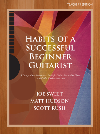 Habits of a Successful Beginner Guitarist (Teacher's Edition)