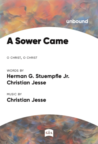 A Sower Came
