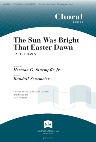The Sun Was Bright That Easter Dawn