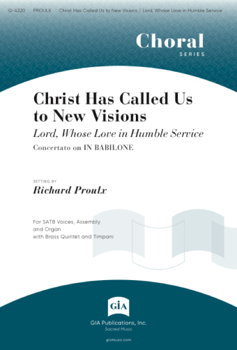 Christ Has Called Us to New Visions / Lord, Whose Love in Humble Service - Instrument edition