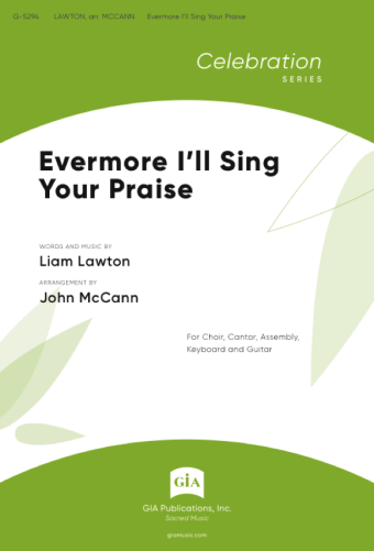 Evermore I’ll Sing Your Praise