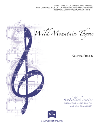 Wild Mountain Thyme | Download Edition