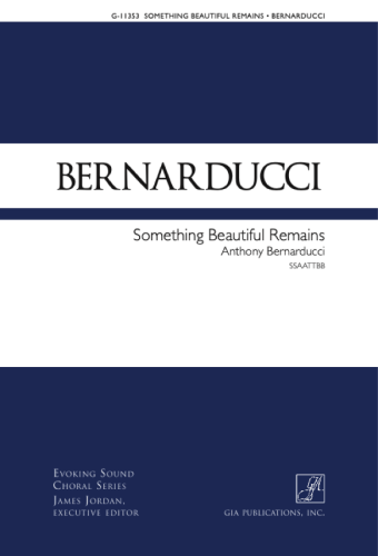 Something Beautiful Remains