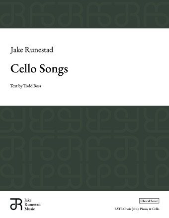 Cello Songs - Choral Score