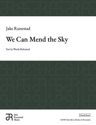 We Can Mend the Sky