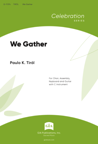 We Gather - Instrument edition