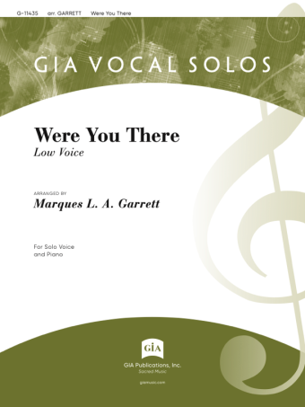 Were You There - Low Voice