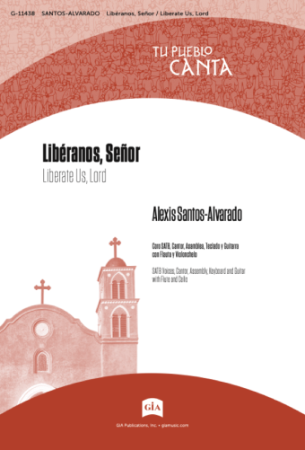 Libéranos, Señor / Liberate Us, Lord - Instrument edition