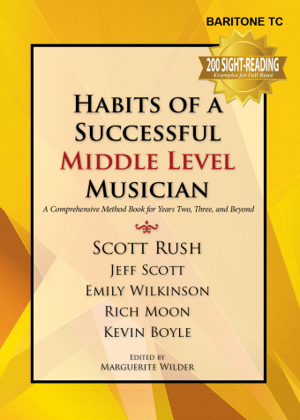 Habits of a Successful Middle Level Musician - Baritone TC