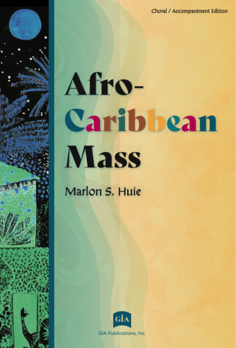Afro-Caribbean Mass - Assembly edition