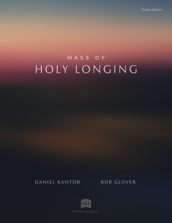 Mass of Holy Longing - Guitar edition