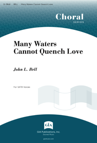 Many Waters Cannot Quench Love