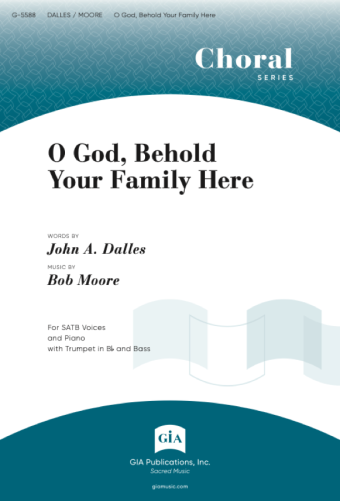 O God, Behold Your Family Here