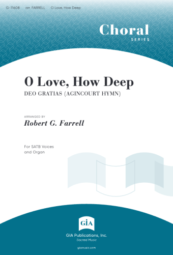 O Love, How Deep