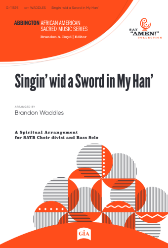 Singin' wid a Sword in My Han'