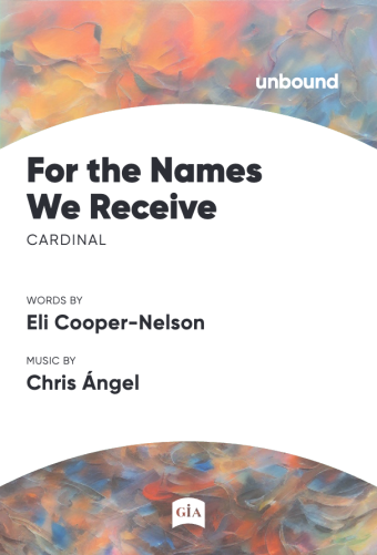 For the Names We Receive