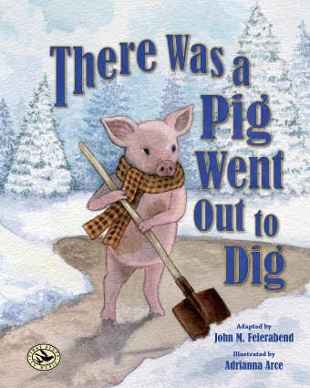 There Was a Pig Went Out to Dig