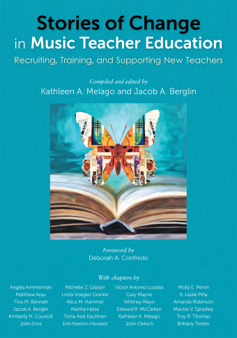 Stories of Change in Music Teacher Education