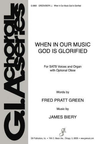 When in Our Music God Is Glorified