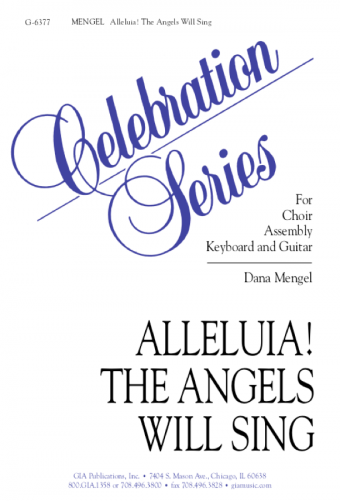 Alleluia! The Angels Will Sing