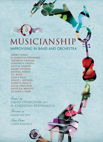Musicianship: Improvising in Band and Orchestra