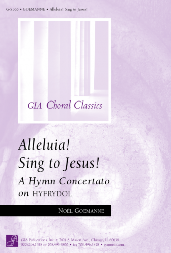 Alleluia! Sing to Jesus!