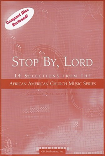 Stop By, Lord - Music Collection