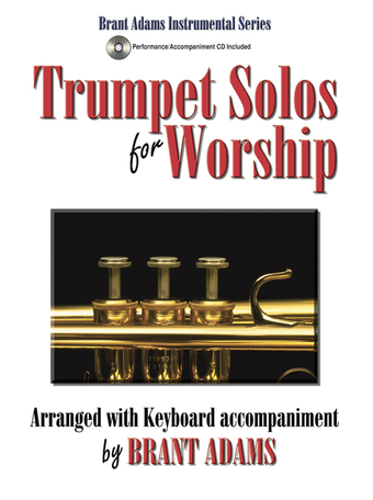 Trumpet Solos for Worship - Trumpet solo collection with CD