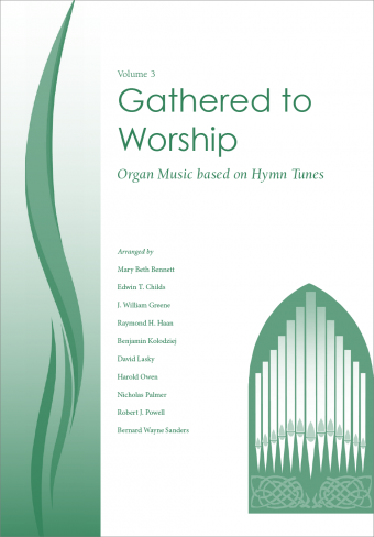 Gathered to Worship - Volume 3